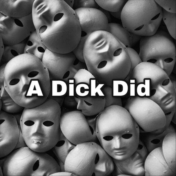 Cover art for A Dick Did